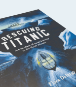 Rescuing Titanic by Flora Delargy